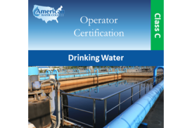 Illinois Drinking Water Operator Exam Preparation Class C